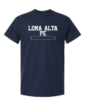 Load image into Gallery viewer, Loma Alta PE Shirt
